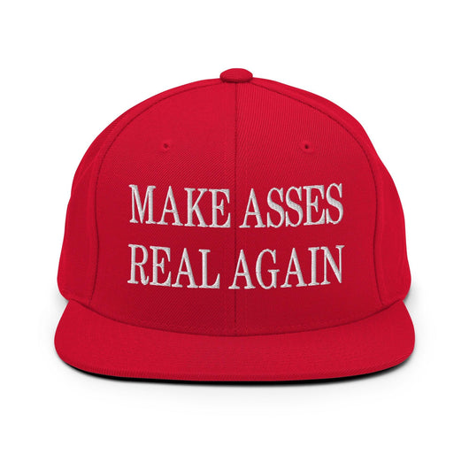 Make Asses Real Again Embroidered Flat Bill Brim Snapback Hat - Red