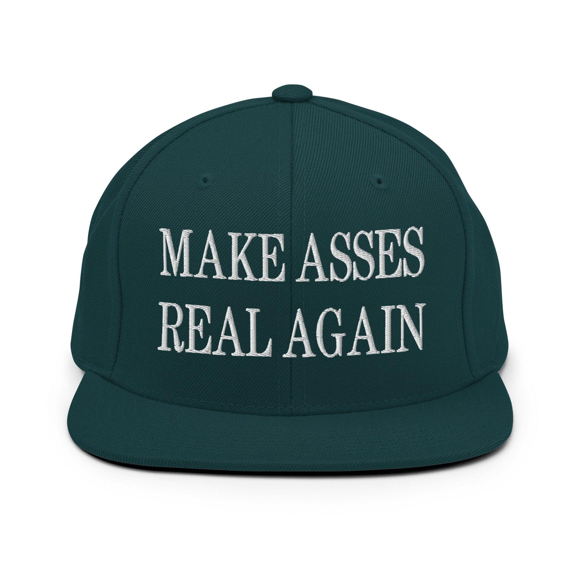 Make Asses Real Again Embroidered Flat Bill Brim Snapback Hat - Spruce