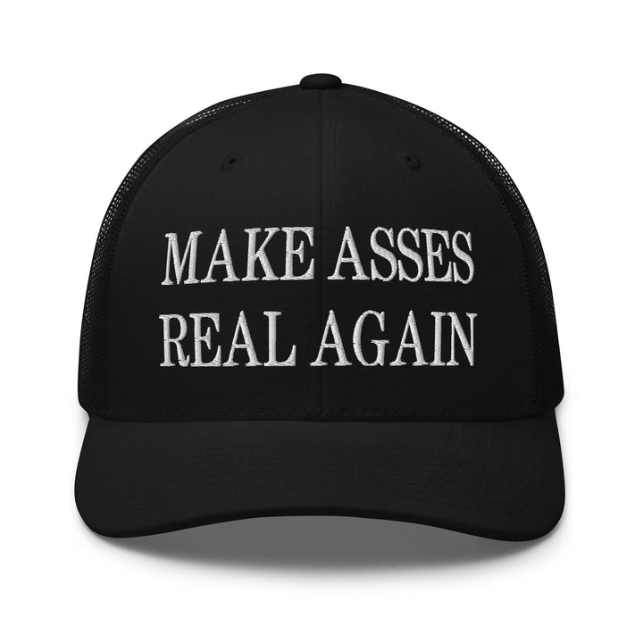 Make Asses Real Again Embroidered Mesh Trucker Hat - Black