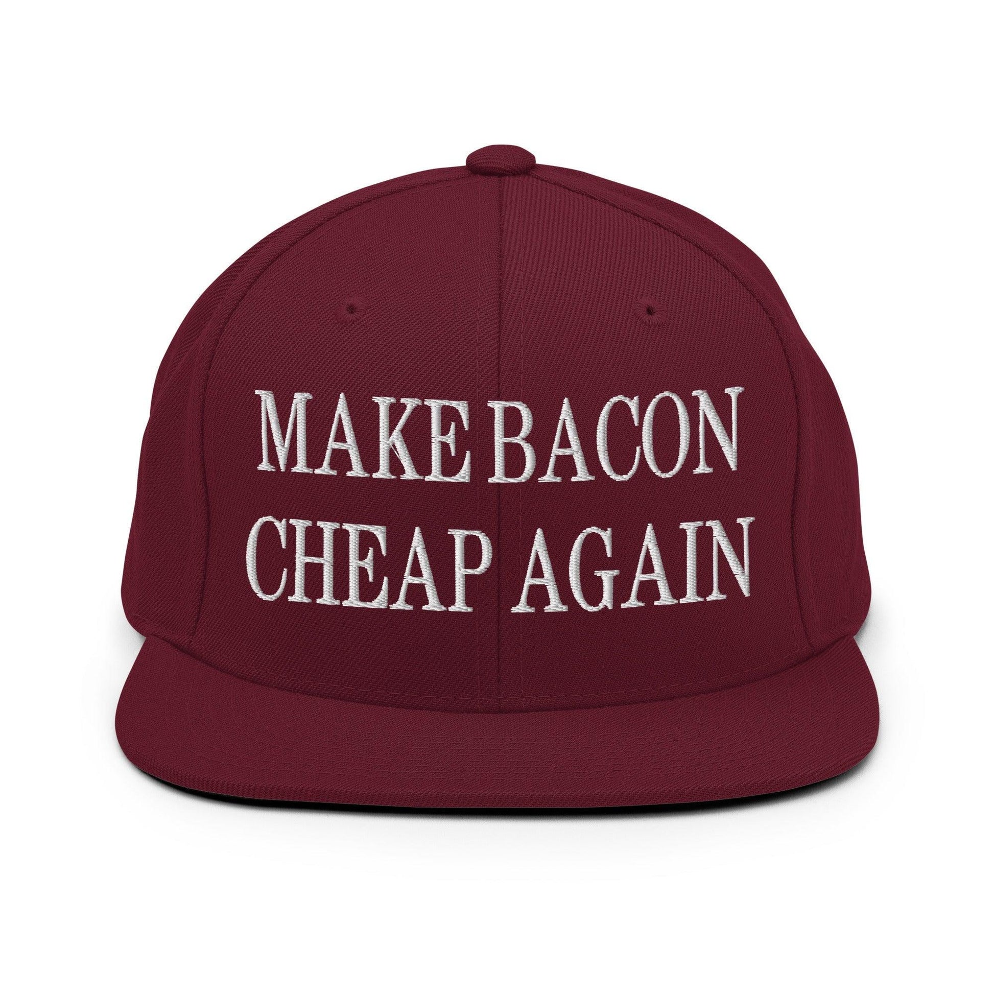Make Bacon It Again Embroidered Flat Bill Brim Snapback Hat - Maroon