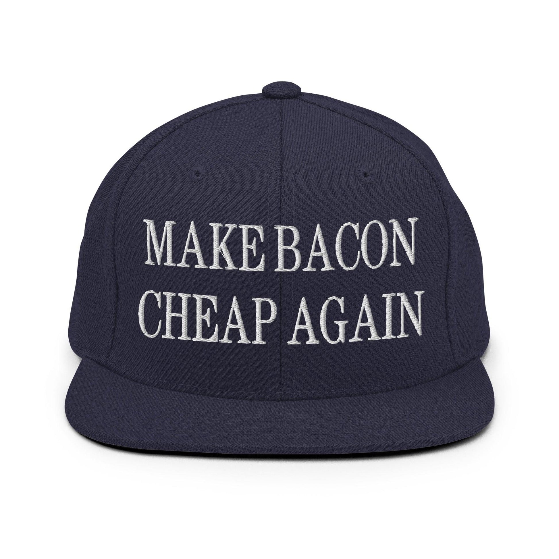 Make Bacon It Again Embroidered Flat Bill Brim Snapback Hat - Navy