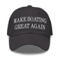 Make Boating Great Again Embroidered Dad Hat - Dark Grey