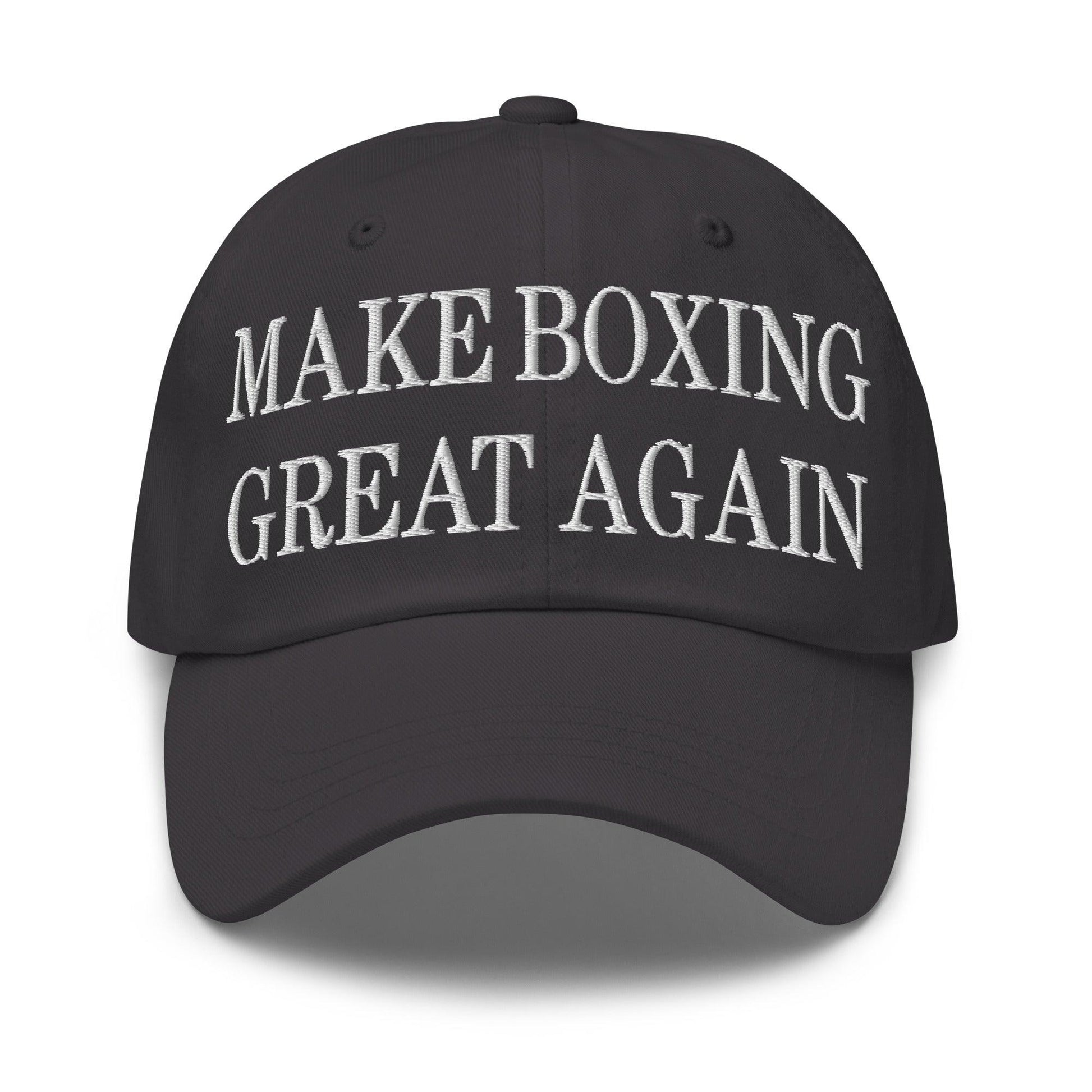 Make Boxing Great Again Embroidered Dad Hat - Dark Grey