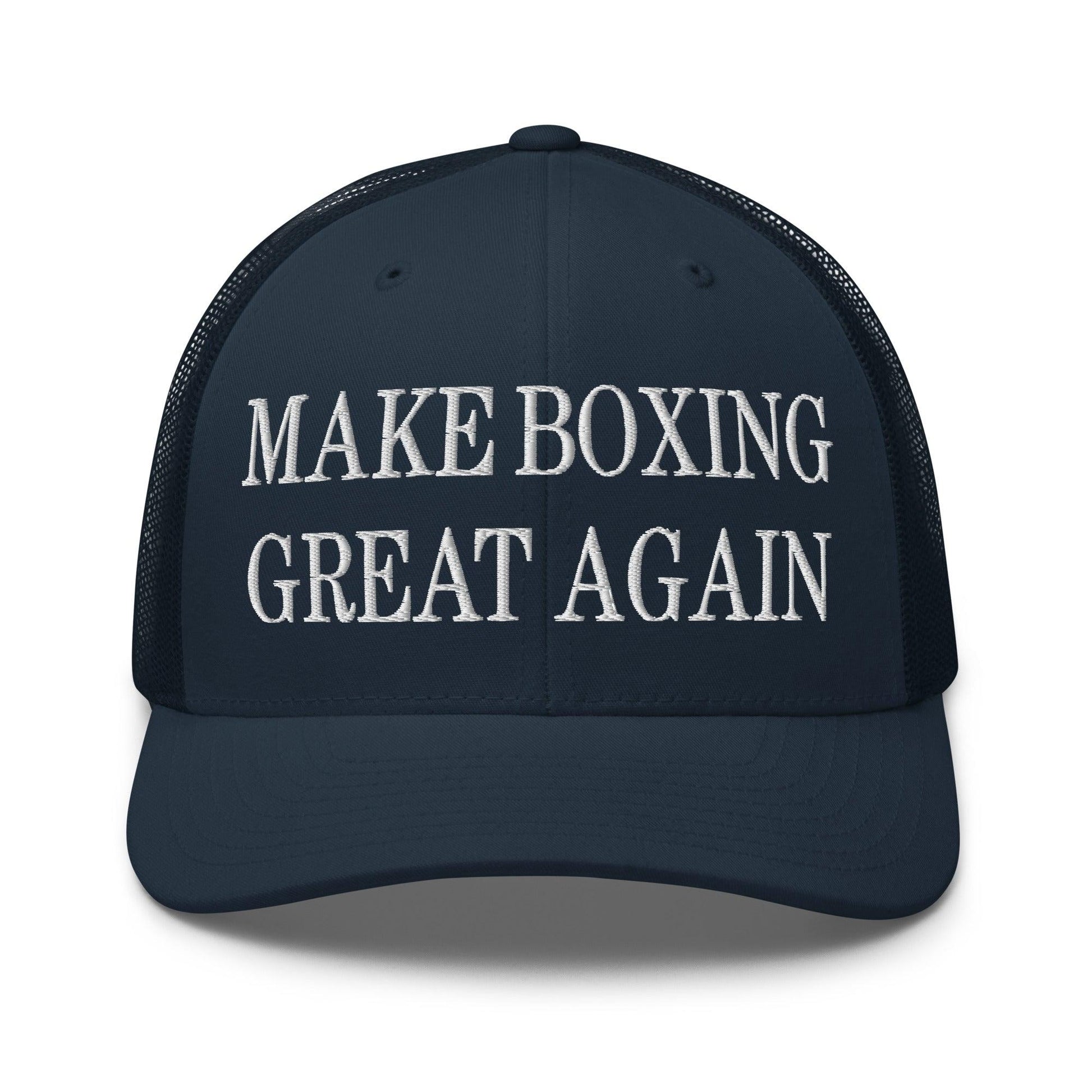 Make Boxing Great Again Embroidered Mesh Trucker Hat - Navy