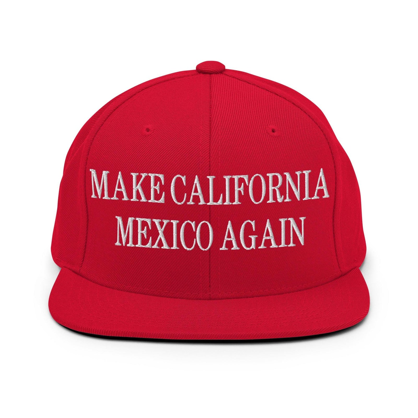 Make California Mexico Again Embroidered Flat Bill Brim Snapback Hat - Red