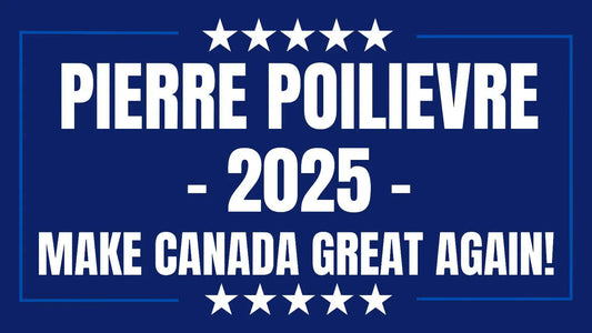 Make Canada Great Again Pierre Poilievre 2025 3ft by 5ft Flag - Single Units - Flag