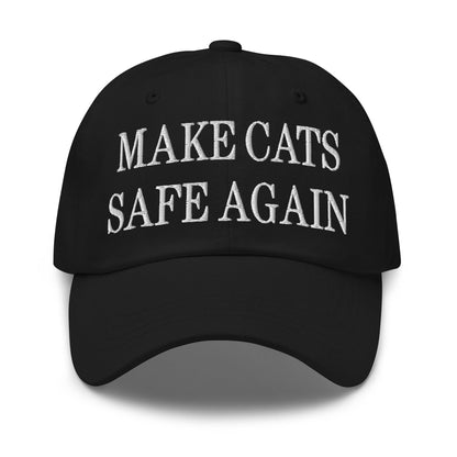 Make Cats Safe Again Embroidered Dad Hat - Black