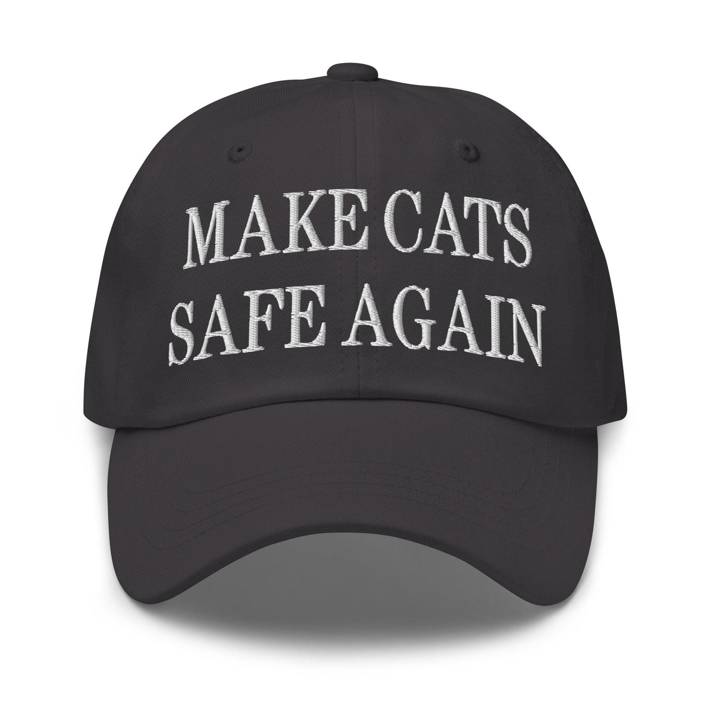 Make Cats Safe Again Embroidered Dad Hat - Dark Grey