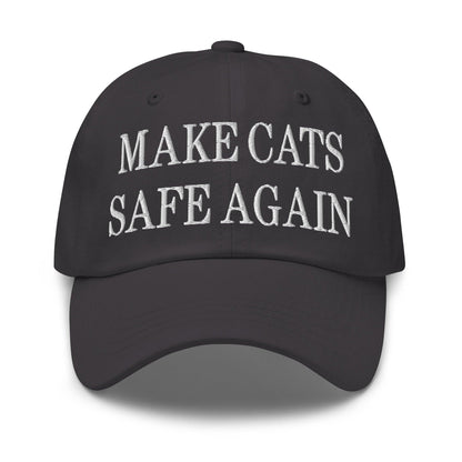 Make Cats Safe Again Embroidered Dad Hat - Dark Grey