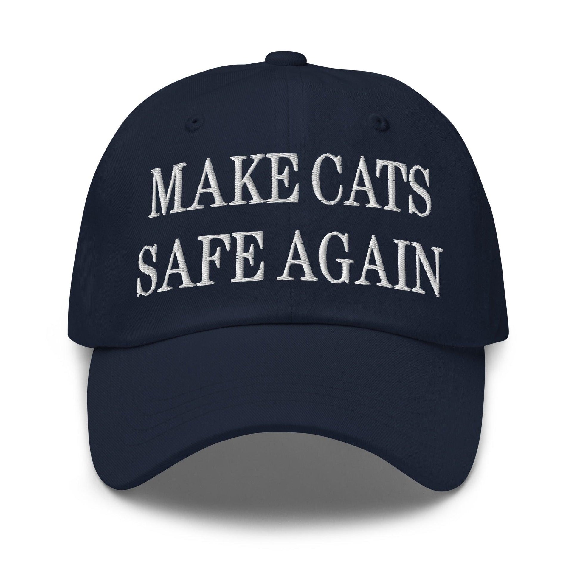 Make Cats Safe Again Embroidered Dad Hat - Navy