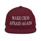 Make CEOs Afraid Again Embroidered Flat Bill Brim Snapback Hat - Maroon