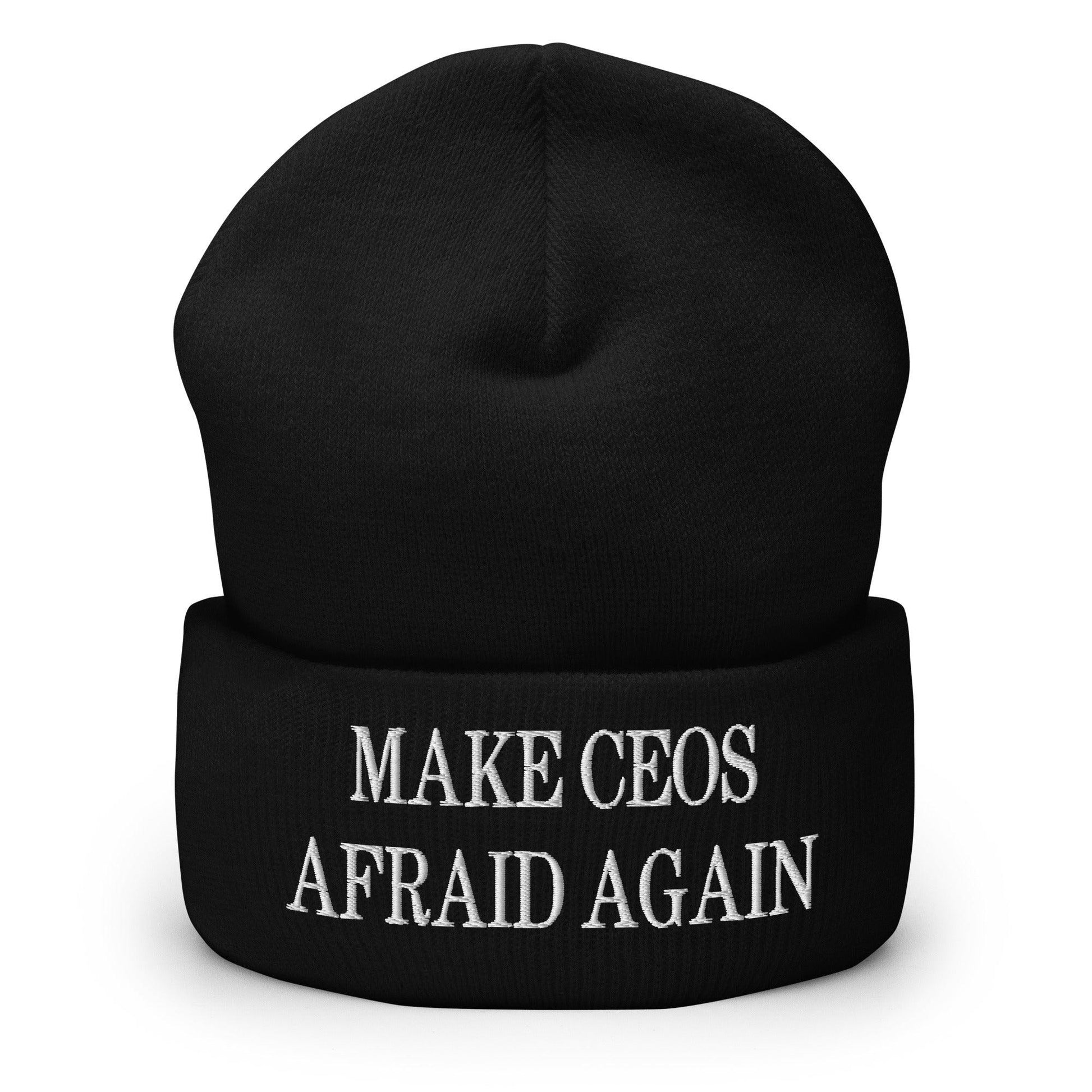 Make CEOs Afraid Again Embroidered Knit Cuffed Beanie - Black