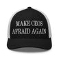 Make CEOs Afraid Again Embroidered Mesh Trucker Hat - Black/ White