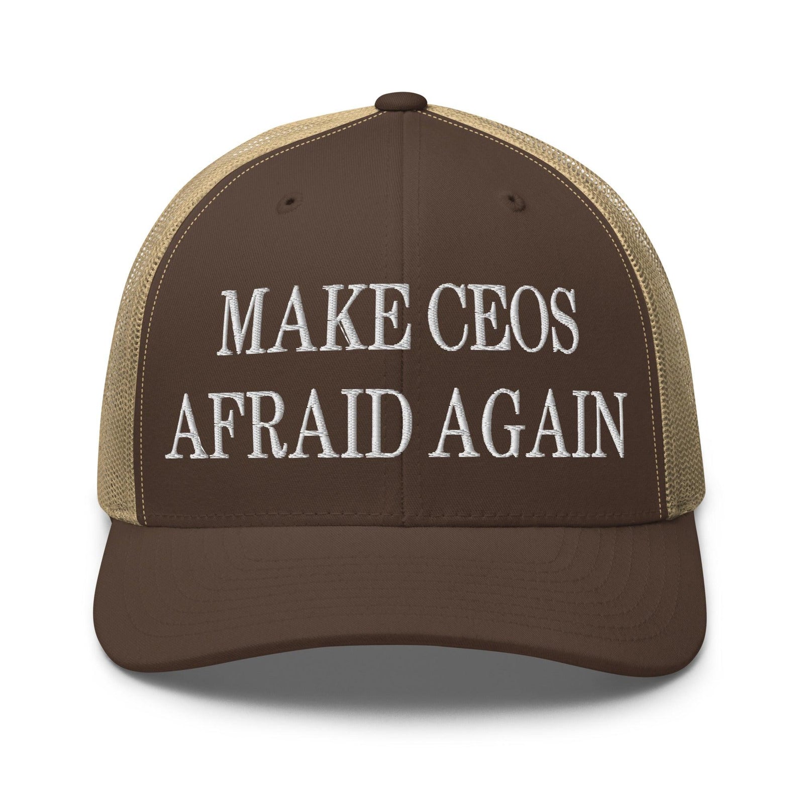 Make CEOs Afraid Again Embroidered Mesh Trucker Hat - Brown/ Khaki