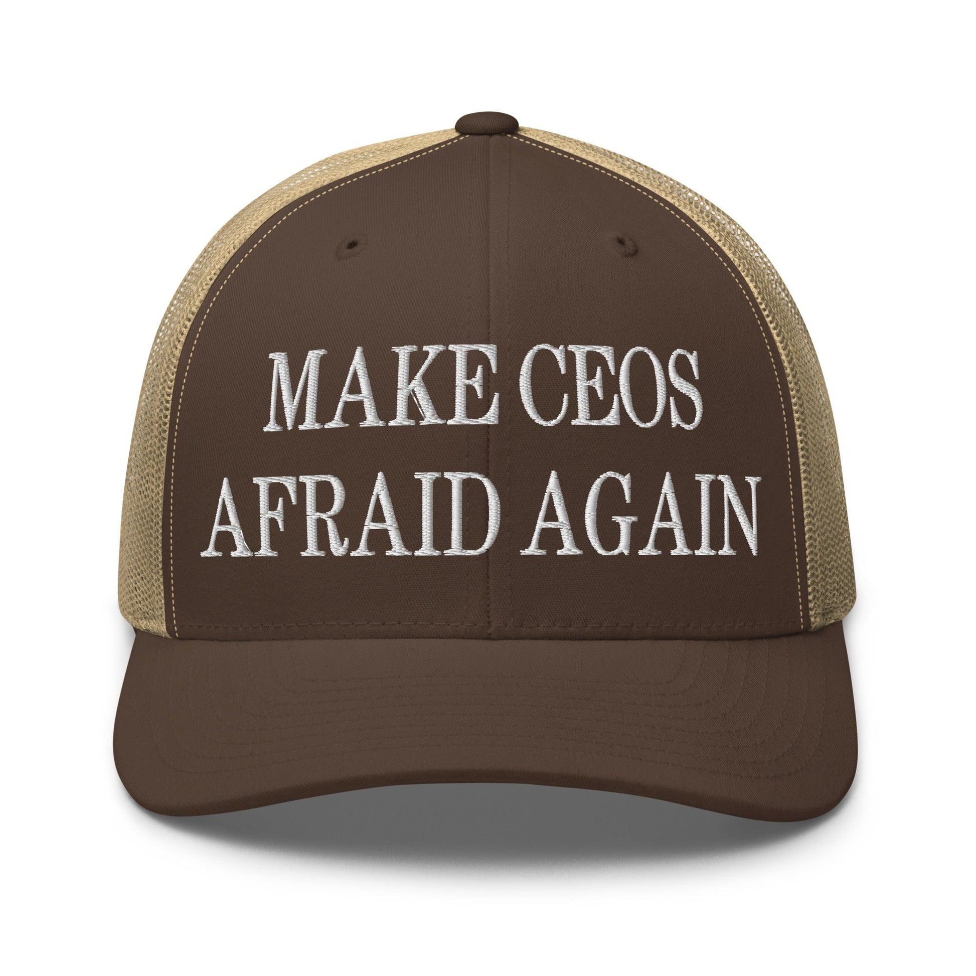 Make CEOs Afraid Again Embroidered Mesh Trucker Hat - Brown/ Khaki
