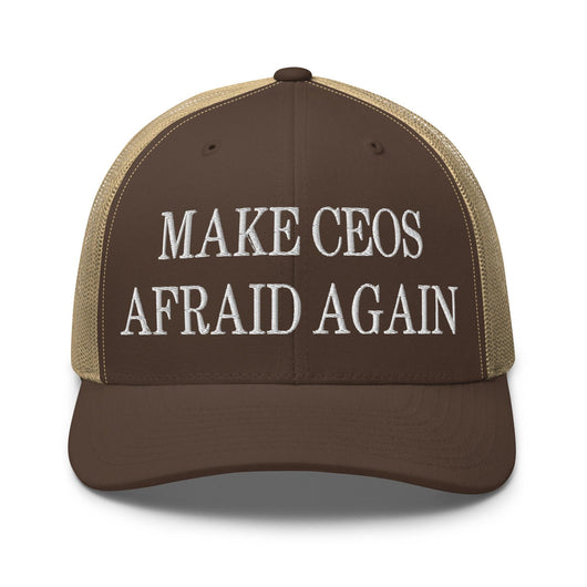 Make CEOs Afraid Again Embroidered Mesh Trucker Hat - Brown/ Khaki
