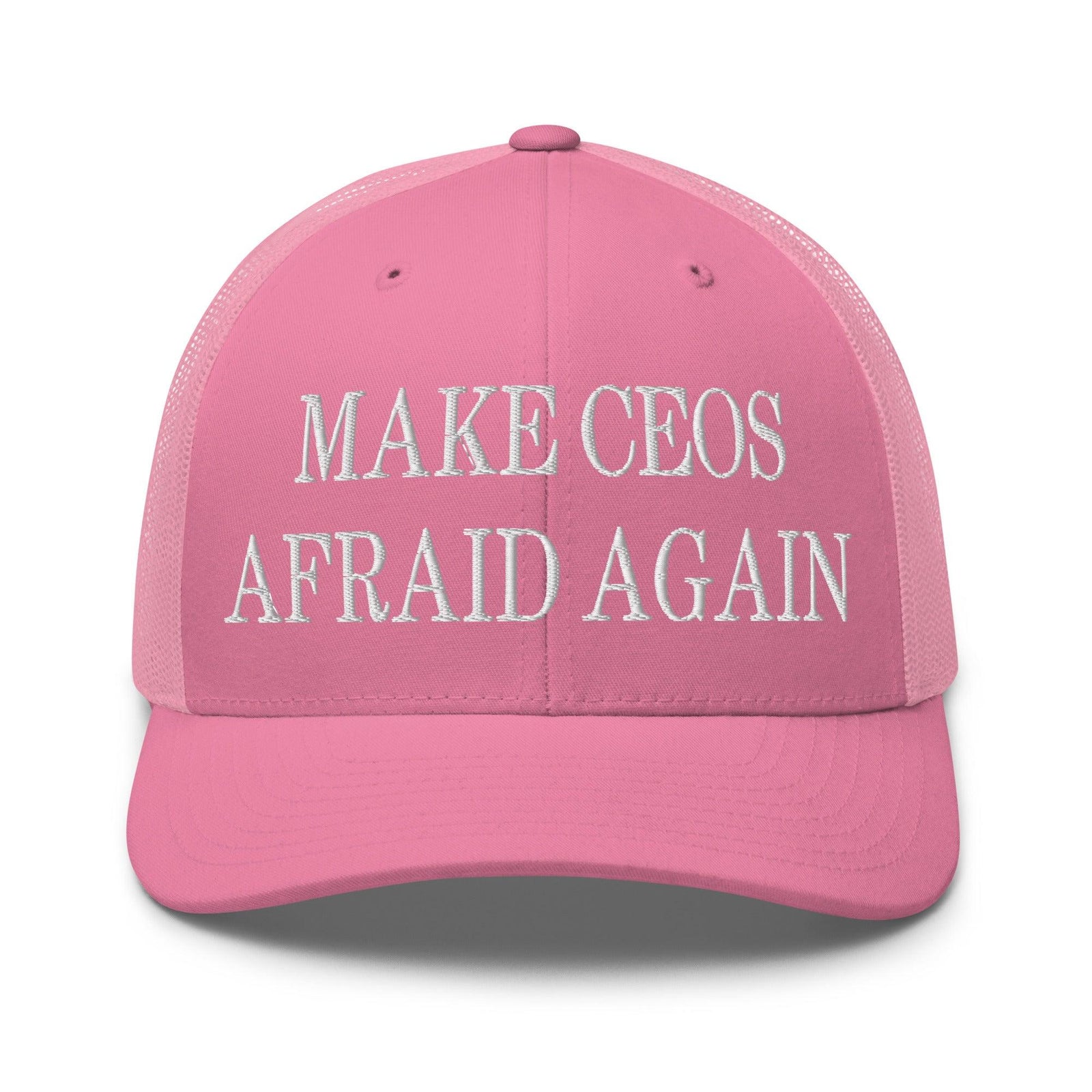 Make CEOs Afraid Again Embroidered Mesh Trucker Hat - Pink