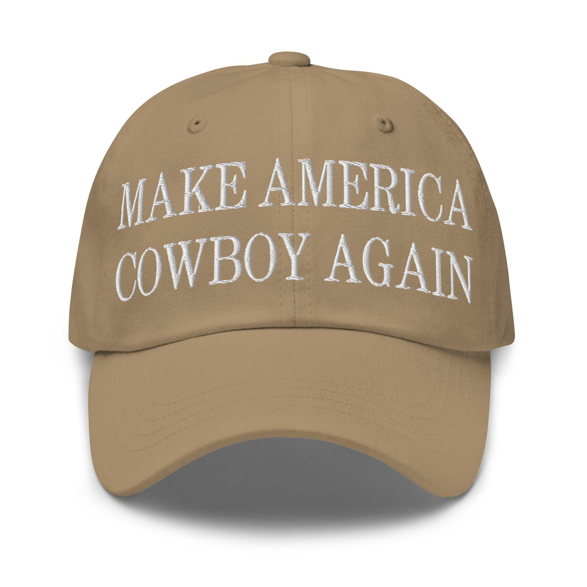 Make Us Cowboy Again Embroidered Dad Hat - Khaki
