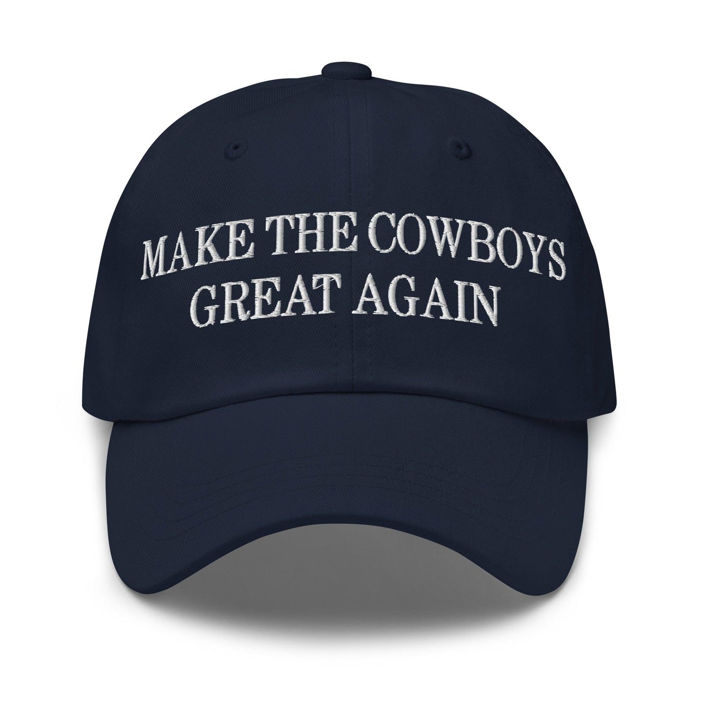 Make The Cowboys Great Again Embroidered Dad Hat - Navy