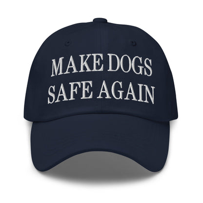 Make Dogs Safe Again Embroidered Dad Hat - Navy