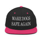 Make Dogs Safe Again Embroidered Flat Bill Brim Snapback Hat - Black/ Neon Pink