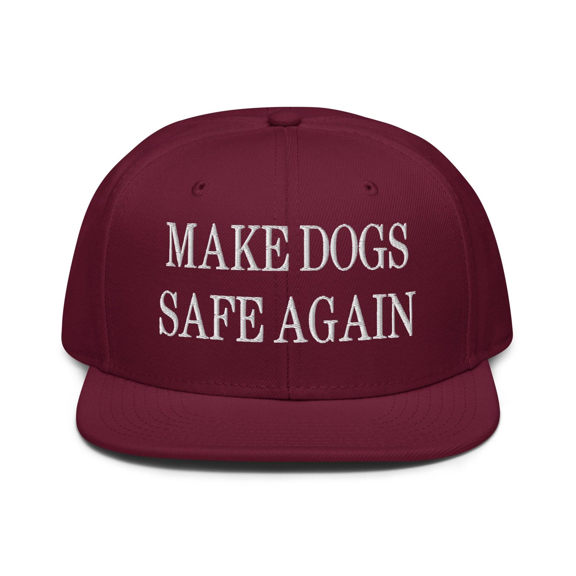 Make Dogs Safe Again Embroidered Flat Brim Bill Snapback Hat - Burgundy maroon