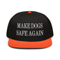 Make Dogs Safe Again Embroidered Flat Brim Bill Snapback Hat - Orange / Black