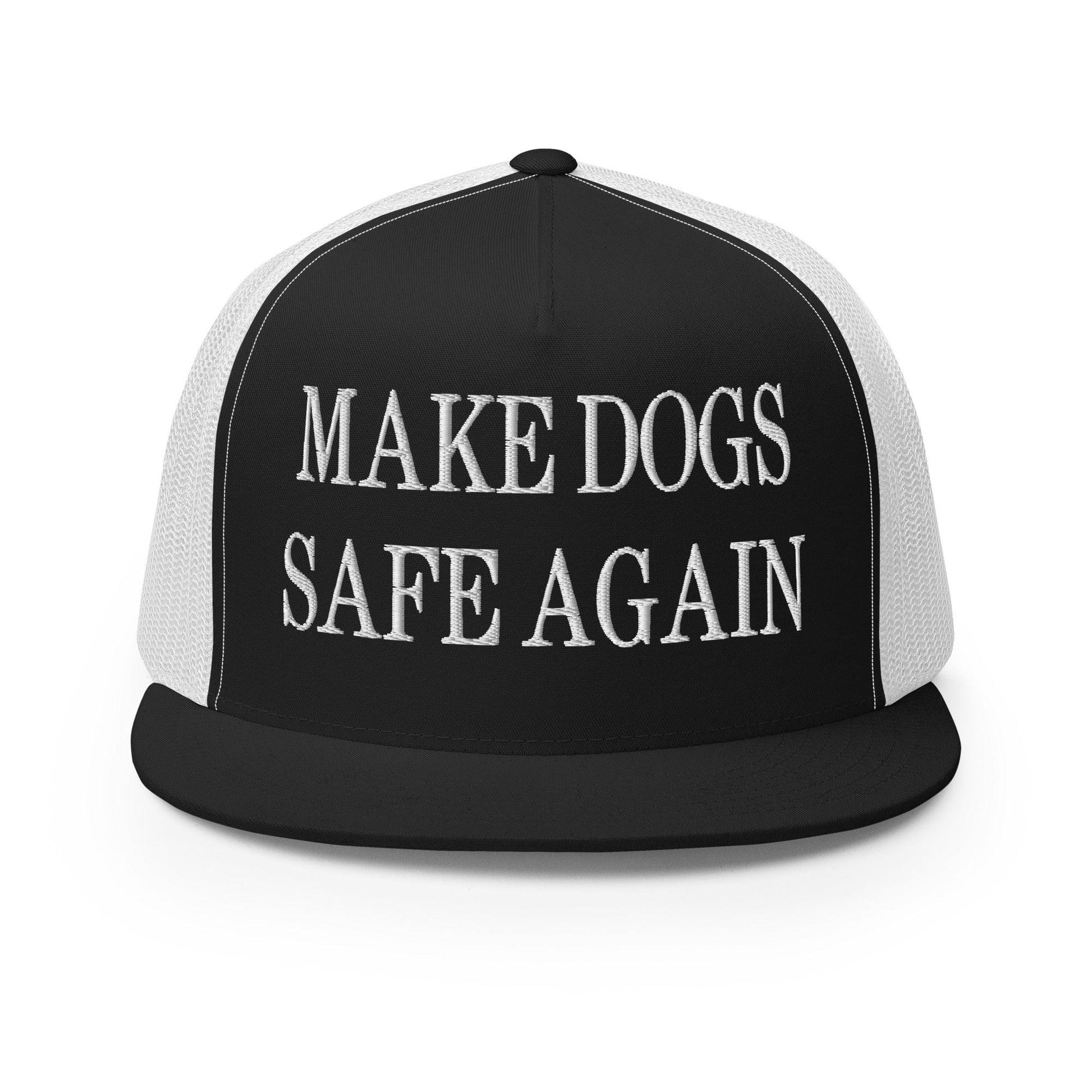 Make Dogs Safe Again Embroidered Mesh Flat Bill Brim Trucker Hat - Black/ White