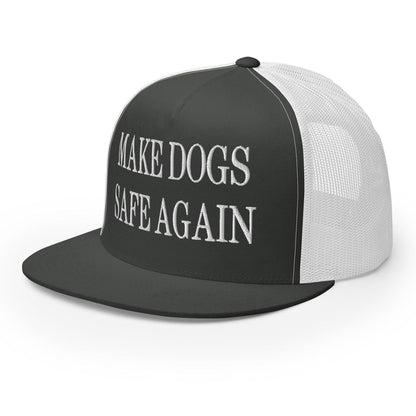 Make Dogs Safe Again Embroidered Mesh Flat Bill Brim Trucker Hat