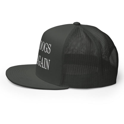 Make Dogs Safe Again Embroidered Mesh Flat Bill Brim Trucker Hat