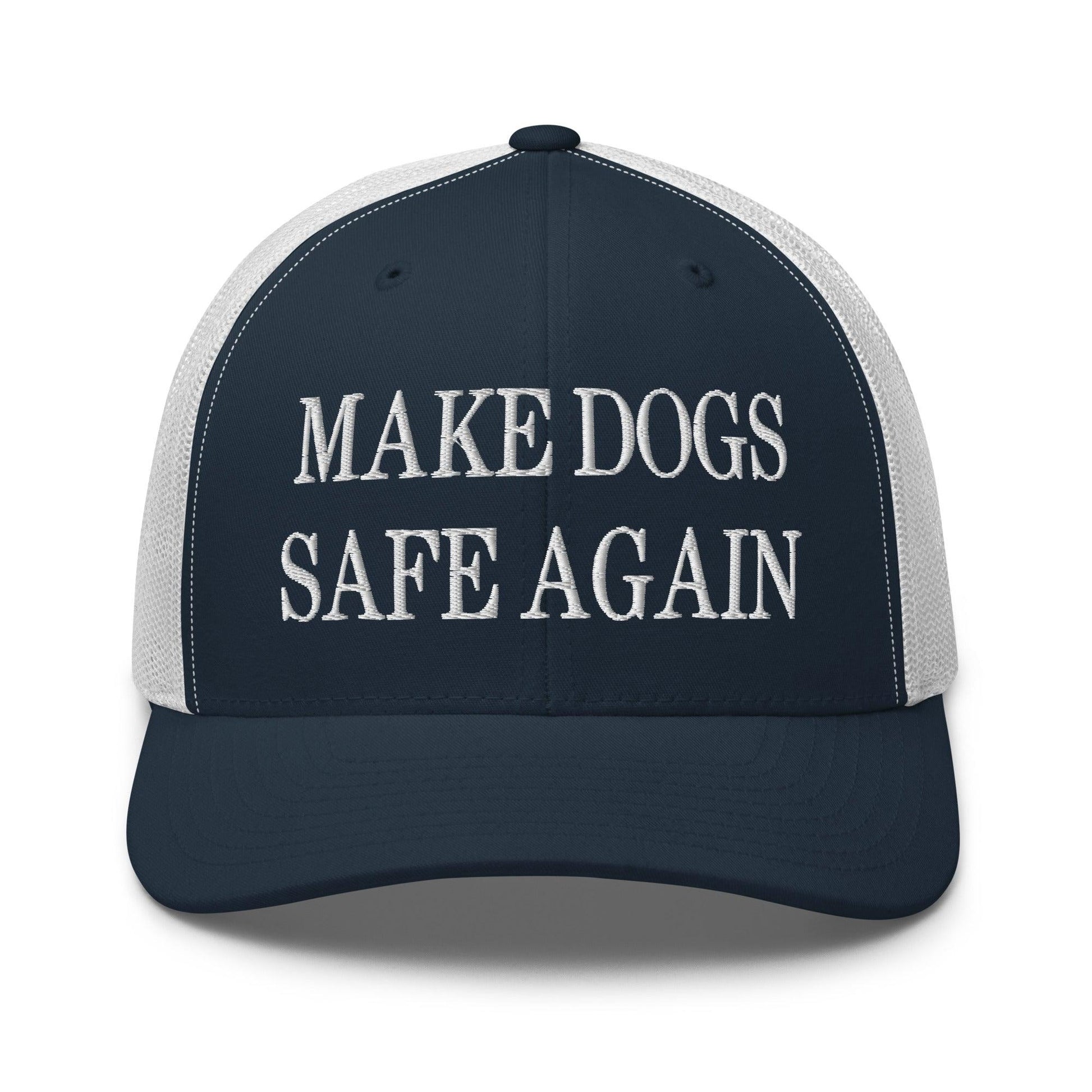 Make Dogs Safe Again Embroidered Mesh Trucker Hat - Navy/ White