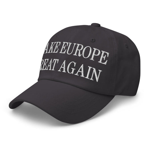Make Europe Great Again Embroidered Dad Hat