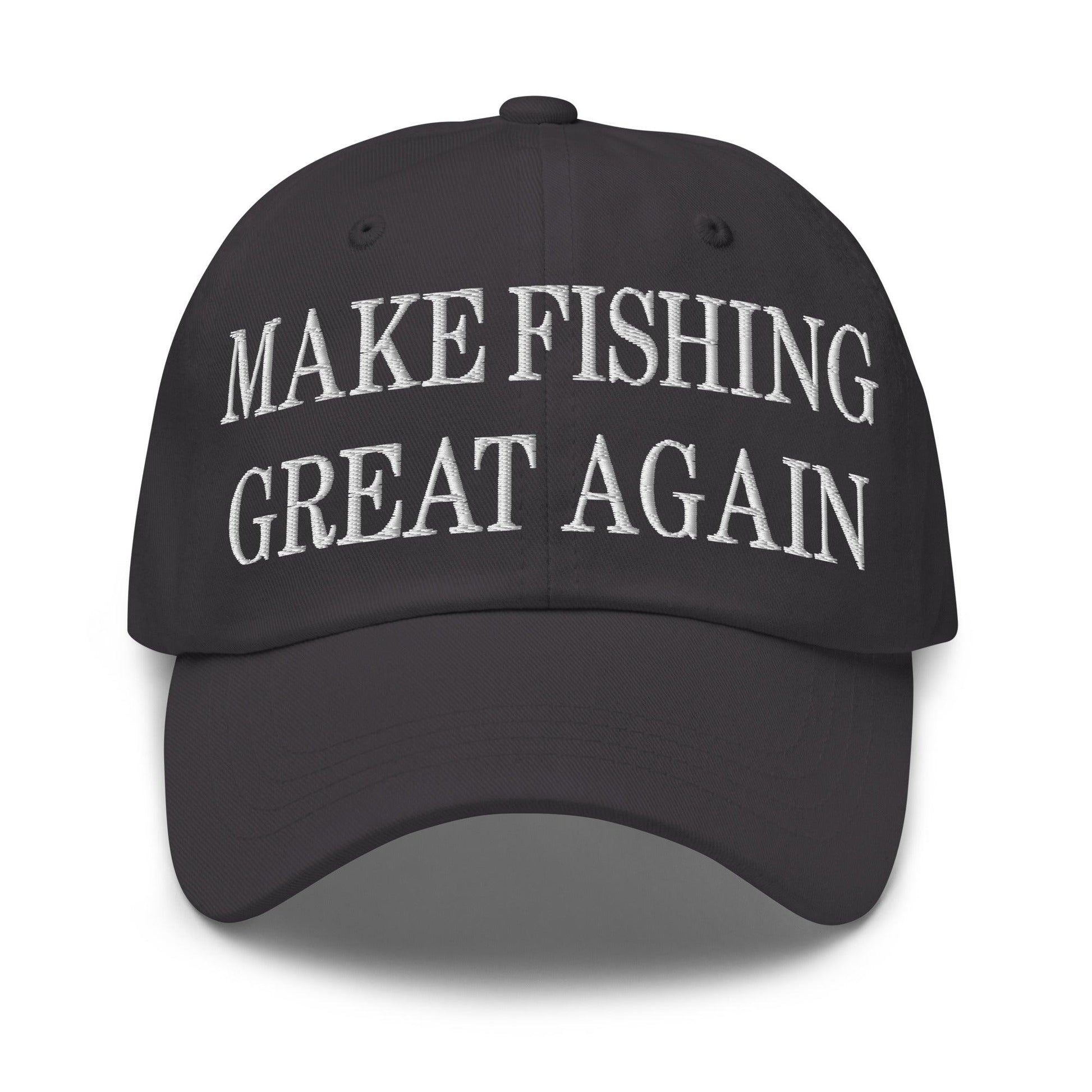 Make Fishing Great Again Embroidered Dad Hat - Dark Grey