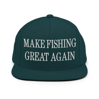 Make Fishing Great Again Embroidered Flat Bill Brim Snapback Hat - Spruce