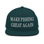 Make Fishing Great Again Embroidered Flat Bill Brim Snapback Hat - Spruce