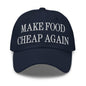 Make Food It Again Embroidered Dad Hat - Navy