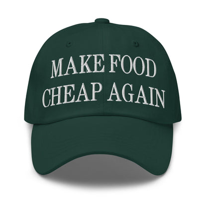 Make Food It Again Embroidered Dad Hat - Spruce