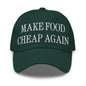 Make Food It Again Embroidered Dad Hat - Spruce