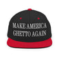 Make Us Ghetto Again Embroidered Flat Bill Brim Snapback Hat - Black/ Red