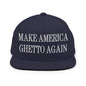 Make Us Ghetto Again Embroidered Flat Bill Brim Snapback Hat - Navy