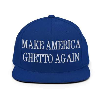 Make Us Ghetto Again Embroidered Flat Bill Brim Snapback Hat - Royal Blue