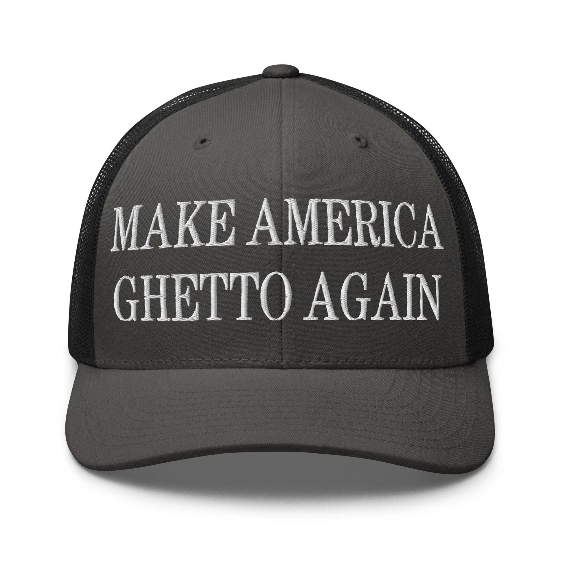 Make Us Ghetto Again Embroidered Mesh Trucker Hat - Charcoal/ Black