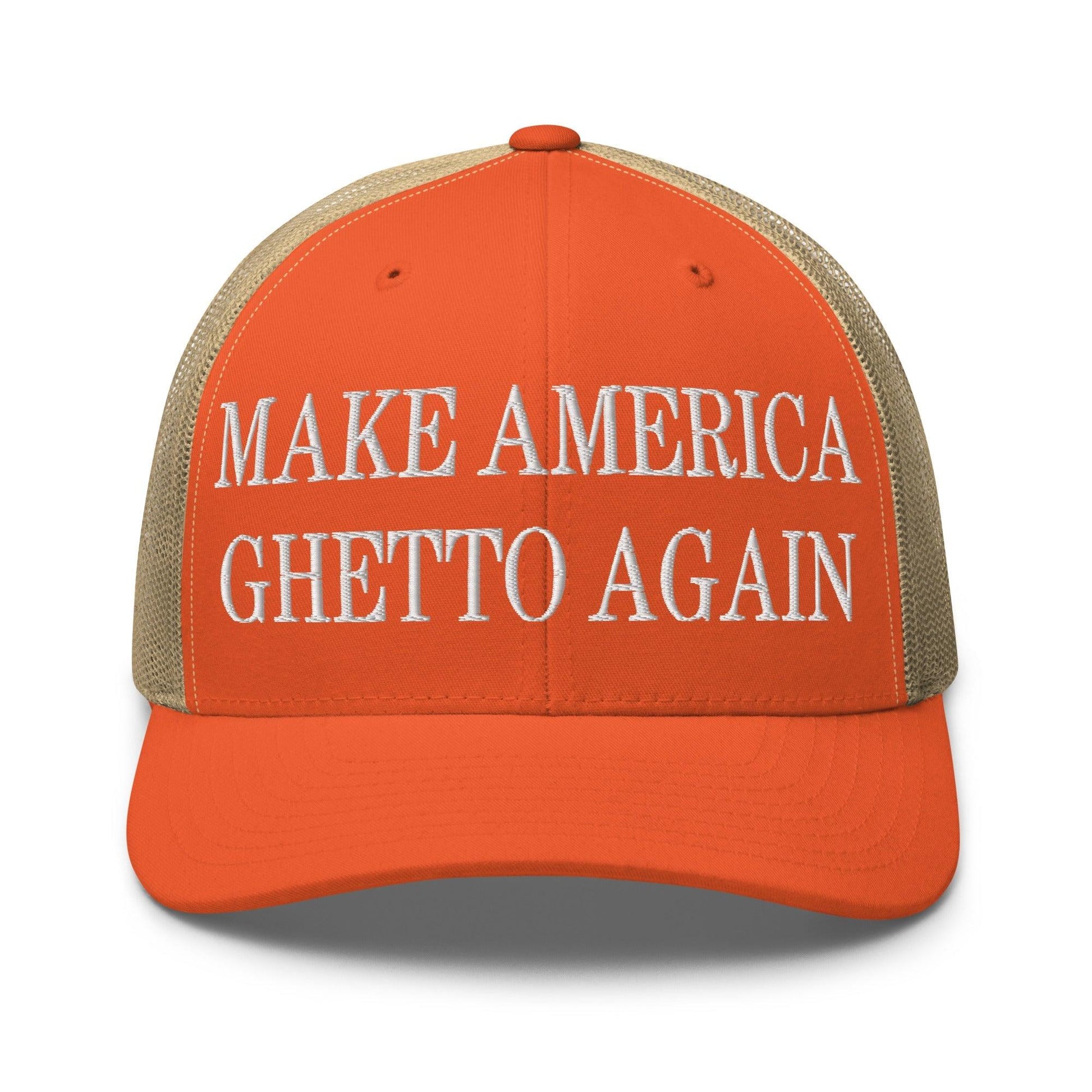 Make Us Ghetto Again Embroidered Mesh Trucker Hat - Rustic Orange/ Khaki