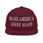 Make Us Godly Again Embroidered Flat Bill Brim Snapback Hat - Maroon