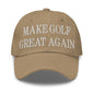 Make Golf Great Again Embroidered Dad Hat - Khaki