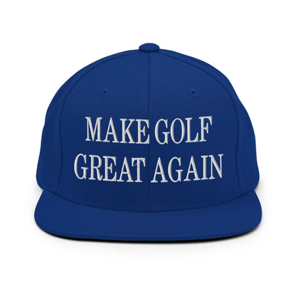 Make Golf Great Again Embroidered Flat Bill Brim Snapback Hat - Royal Blue