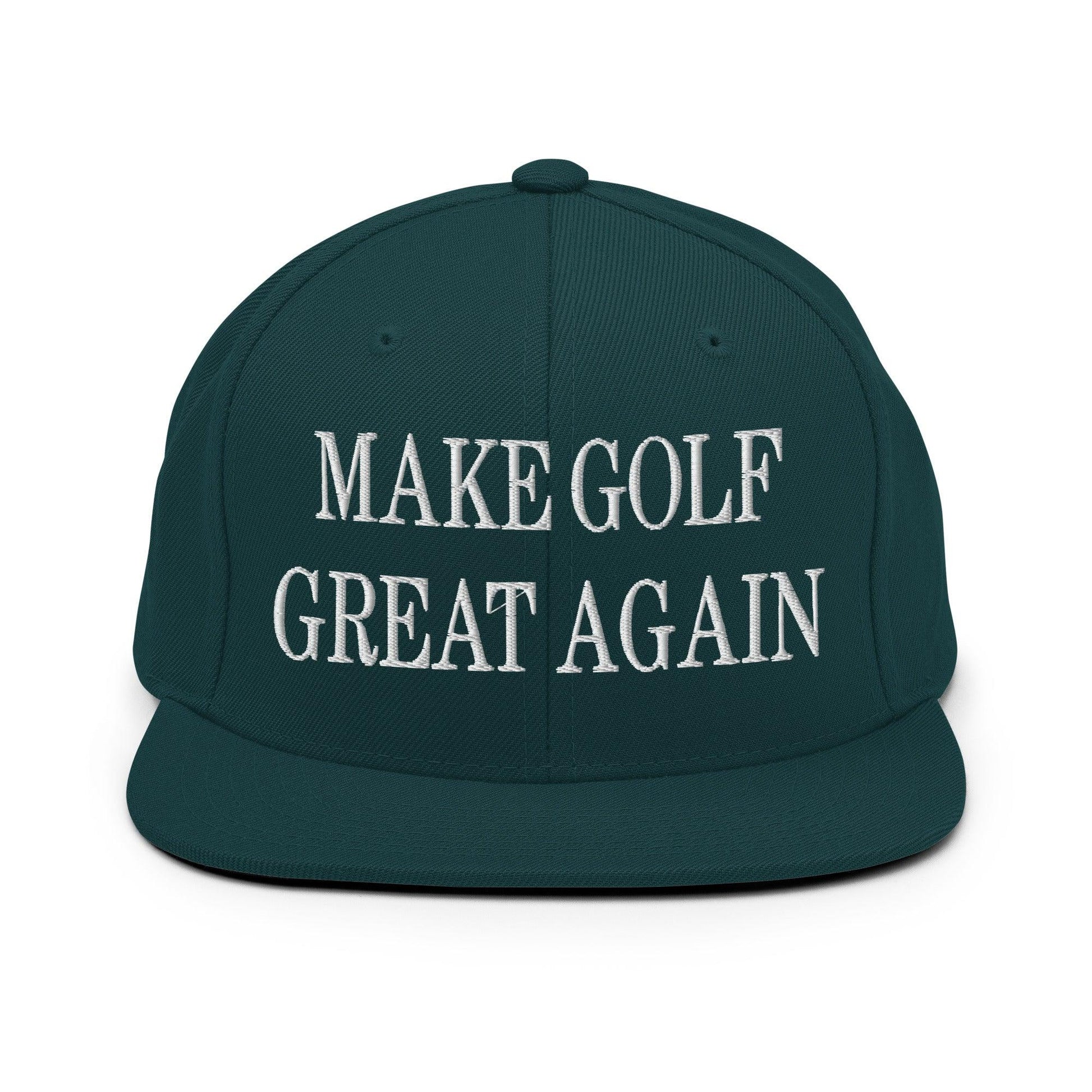 Make Golf Great Again Embroidered Flat Bill Brim Snapback Hat - Spruce