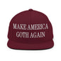 Make Us Goth Again Embroidered Flat Bill Brim Snapback Hat - Maroon