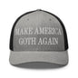 Make Us Goth Again Embroidered Mesh Trucker Hat - Heather/ Black