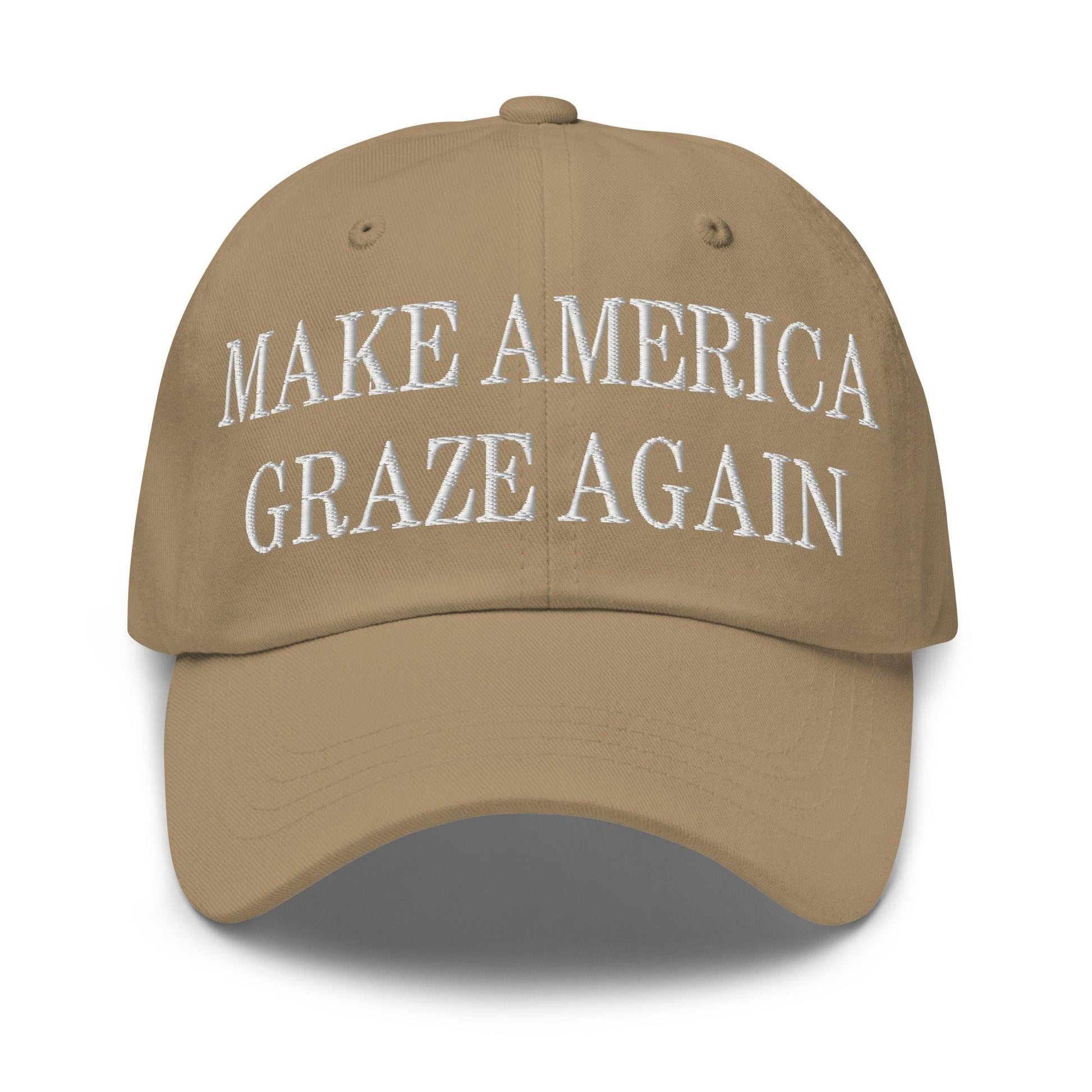 Make Us Graze Again Embroidered Dad Hat - Khaki